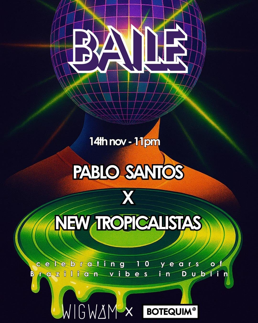 Baile: Pablo Santo x New Tropicalistas