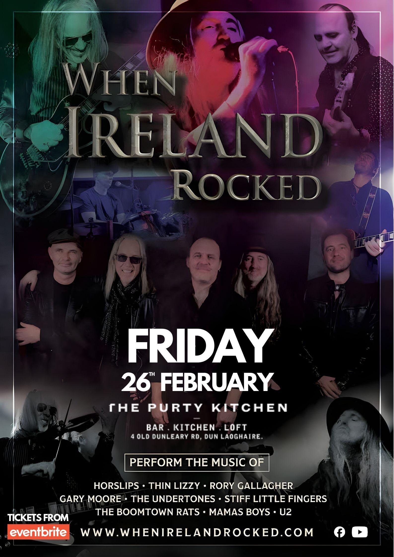 ‘WHEN IRELAND ROCKED’ – Live at The Purty Kitchen Dún Laoghaire
