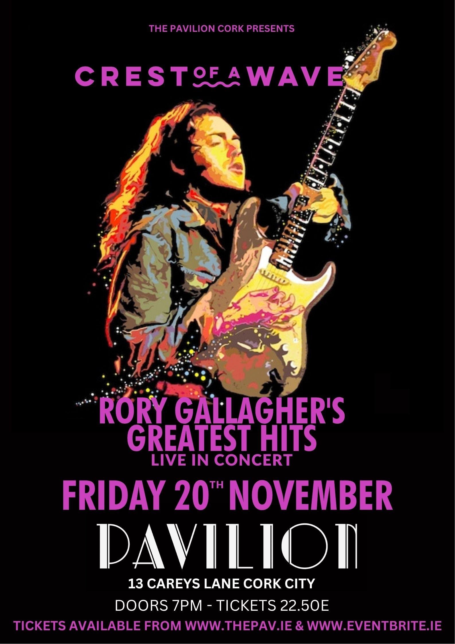 ‘Crest of a Wave’ – Rory Gallagher Tribute show – Live at The Pavilion Cork